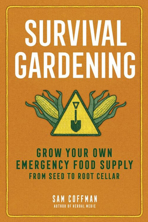 Survival Gardening