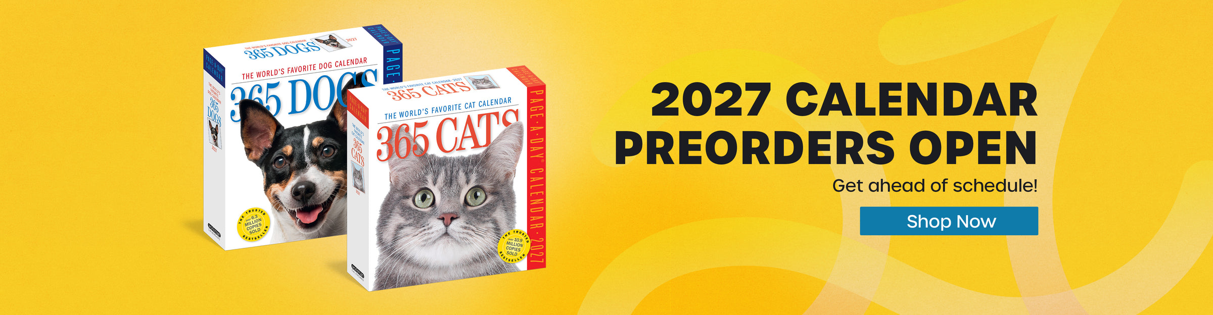 2027 Calendar Preorders Now Open