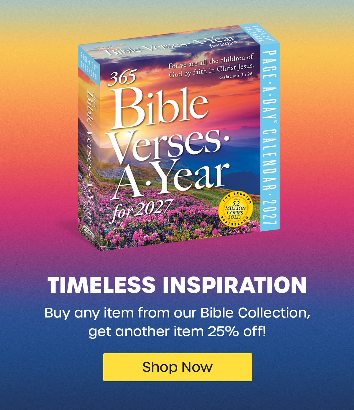 Buy any item from our Bible Collection, get another item 25% off!